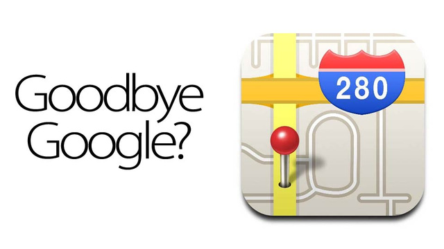 Goodbye Google Maps
