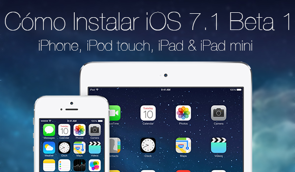 Como Instalar iOS 7.1 beta 1 iPhone