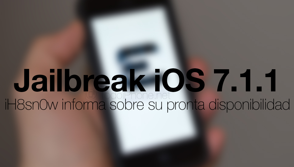 Jailbreak iOS 7.1.1 ، وفقًا لـ iH8sn0w ، سيكون متاحًا قريبًا